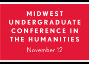 Central College hosts the 6th Annual Midwest Undergraduate Conference in the Humanities (MUCH) Nov. 12.