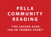 Pella community members are invited to read “The Sacred Acre,” discuss the story together and hear guest speaker Aaron Thomas.