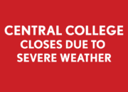 Central College Closes Due to Severe Weather