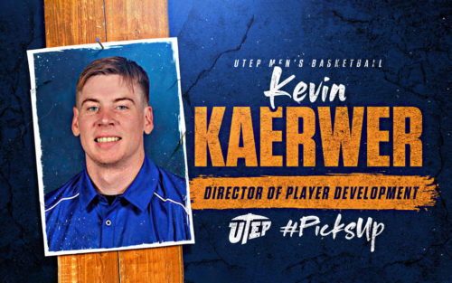Kevin Kaerwer, director of player development for UTEP men's basketball.