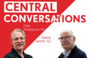 Central Conversations text with photos of Clay Thompson and Harry Smith