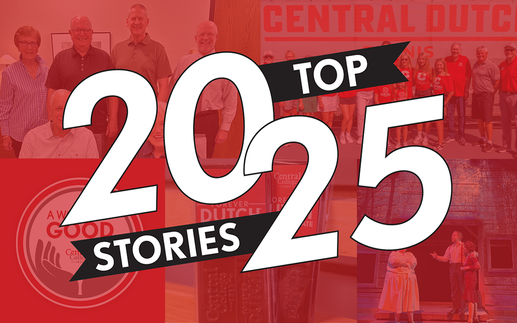 Top Stories of 2025 from Central College